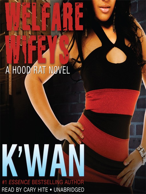 Title details for Welfare Wifeys by K'wan - Available